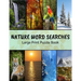 Nature Word Searches Large Print Puzzle Book: Botanical Word Search, Nature Word Search, Animals Word Search, Nature Word Search Puzzle Books For Adul