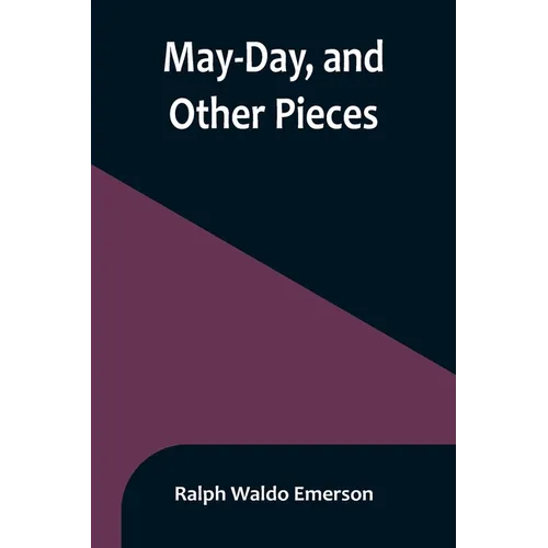 May-Day, and Other Pieces