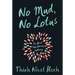 No Mud, No Lotus: The Art of Transforming Suffering