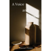 A Voice and A Vessel