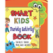 Smart Kids Variety Activity Book Fun Mazes, Sudokus, Word Games and More Ages 6-12: Collection of Game Puzzle for Young Boys and Girls to Learn While