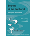 Prayers of the Eucharist: Early and Reformed