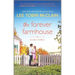 The Forever Farmhouse: A Small Town Romance