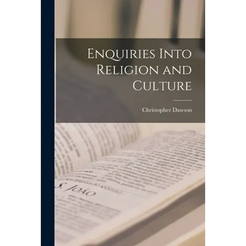 Enquiries Into Religion and Culture