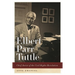 Elbert Parr Tuttle: Chief Jurist of the Civil Rights Revolution