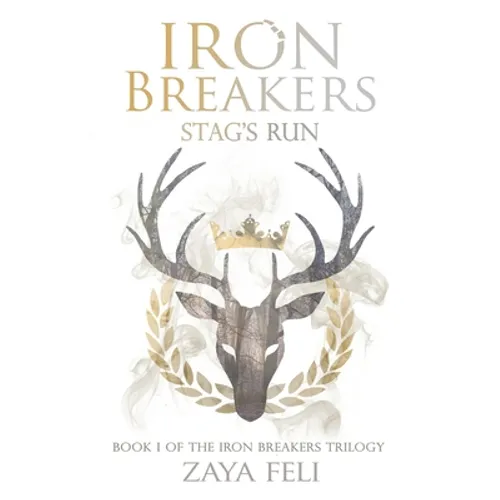 Iron Breakers: Stag's Run