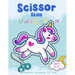 Unicorn Scissor Skills: A Preschool Workbook For Kids