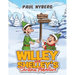 Willey and Shelley's Christmas Adventure