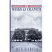 10 Weeks at Chanute: A Discovery in Ruins