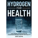 Hydrogen For Health