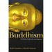 Buddhism: A Christian Exploration and Appraisal