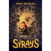 Strays