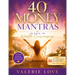 40 Money Mantras: 40 Days to Wealth Consciousness!
