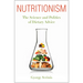 Nutritionism: The Science and Politics of Dietary Advice