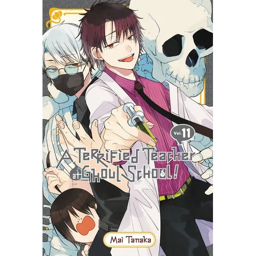 A Terrified Teacher at Ghoul School!, Vol. 11