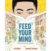 Feed Your Mind: A Story of August Wilson
