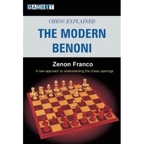 Chess Explained: The Modern Benoni