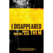 I Disappeared Them