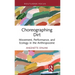 Choreographing Dirt: Movement, Performance, and Ecology in the Anthropocene
