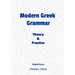 Modern Greek Grammar Theory and Practice
