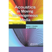 Acoustics in Moving Inhomogeneous Media