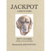Jackpot A Rescue Story