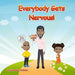 Everybody Gets Nervous