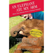 An Elephant Ate My Arm: More True Stories from a Curious Traveler