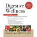 Digestive Wellness: Strengthen the Immune System and Prevent Disease Through Healthy Digestion, Fifth Edition