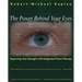 The Power Behind Your Eyes: Improving Your Eyesight with Integrated Vision Therapy