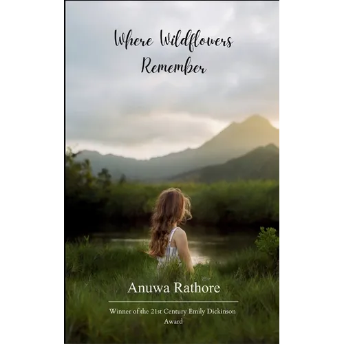 Where Wildflowers Remember