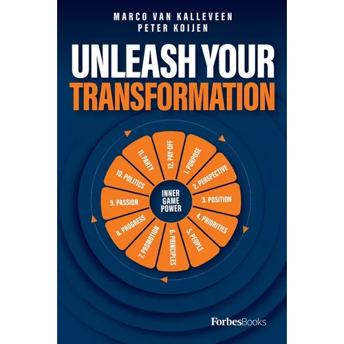 Unleash Your Transformation: Using the Power of the Flywheel to Transform Your Business