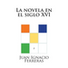 La novela en el siglo XVI