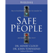 Safe People Workbook: How to Find Relationships That Are Good for You and Avoid Those That Aren't