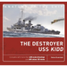 The Destroyer USS Kidd