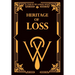 Heritage of Loss: A Tears of the Aashahl novel