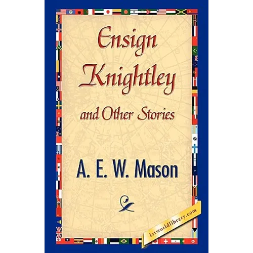 Ensign Knightley and Other Stories