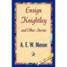 Ensign Knightley and Other Stories