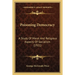 Poisoning Democracy: A Study Of Moral And Religious Aspects Of Socialism (1921)