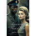 Love in the Heat of War