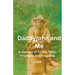 Daddyjohn and Me