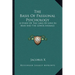 The Basis Of Passional Psychology: A Study Of The Laws Of Love In Man And The Lower Animals