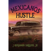 Mexicanos Hustle