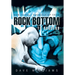 How to Pull Yourself up from Rock Bottom to Success