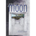 In the Courtyard of the Moon: Selected Poems