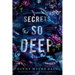 Secrets So Deep