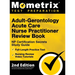 Adult-Gerontology Acute Care Nurse Practitioner Review Book - NP Certification Secrets Study Guide, Full-Length Practice Test, Nursing Review Video Tu