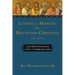 Letters and Homilies for Hellenized Christians: A Socio-Rhetorical Commentary on Titus, 1-2 Timothy and 1-3 John Volume 1