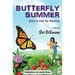 Butterfly Summer: Quest to Save the Monarchs