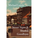 Street Signs & Shaded Goodbyes